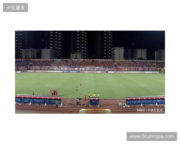 为中超做准备?官方:铜梁龙体育场将闭馆维护改造